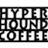 Hyperhound Coffee