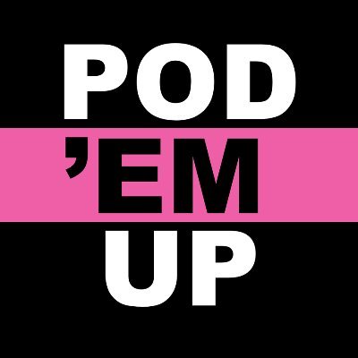 Pod 'em up är en pod där @jhawkansson och @MFGill snackar populärkultur utan att göra skillnad på det höga och det låga.