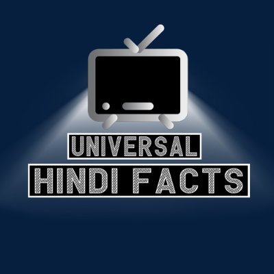Universal Hindi Facts is a Blog, Youtube Channel, instagram Page- here you'l get Hindi facts, mysteries & stories #universalhindifacts