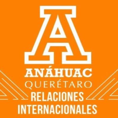 Escuela de Relaciones Internacionales 🌎🌍🌏  / FB: RI Qro /IG: rrii.anahuacqro