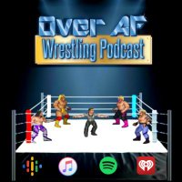 Over AF Wrestling(@OverAfPod) 's Twitter Profile Photo