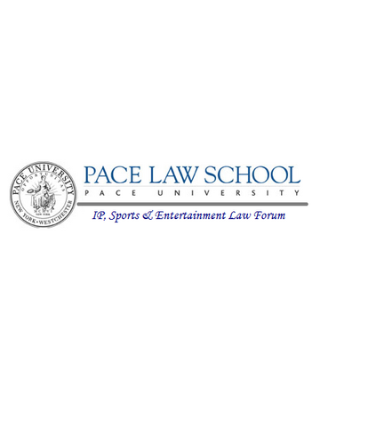 Pace IP, Sports & Entertainment Law Forum is @HaubLawatPace publication and online blog focused on Intellectual Property, Sports and Entertainment Law!