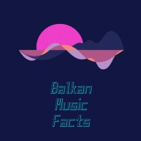 Balkan Music Facts(@balkan_facts) 's Twitter Profile Photo