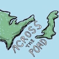 Across the Pond(@acrossthepond) 's Twitter Profile Photo