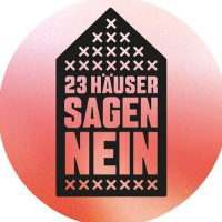 23 Häuser sagen NEIN(@23haeuser) 's Twitter Profileg