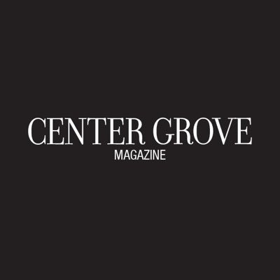 Center Grove Magazine | Towne Post