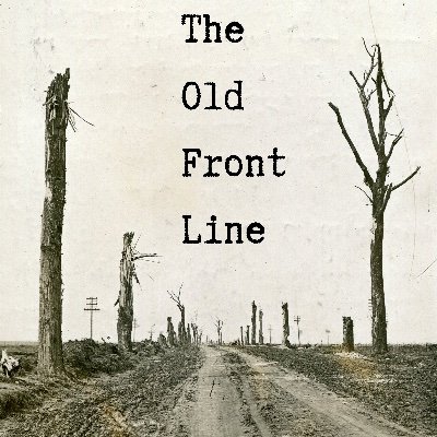 The #OldFrontLine #podcast comes to you from @sommecourt : together we explore the history & travel the battlefields of the Great War.