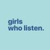 Girls Who Listen (@girlswholisten) Twitter profile photo