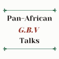 Pan-African GBV Talks(@GbvTalks) 's Twitter Profile Photo