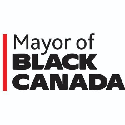 Mayor of Black Canada, reflects my identity as a black community leader and his desire to empower the members of my race and other marginalized groups.