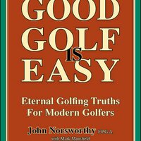 John Norsworthy - @GoodGolfIsEasy Twitter Profile Photo