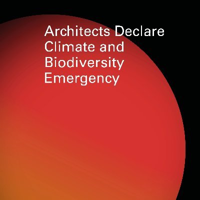 Declaration on climate & biodiversity emergency by UK architects