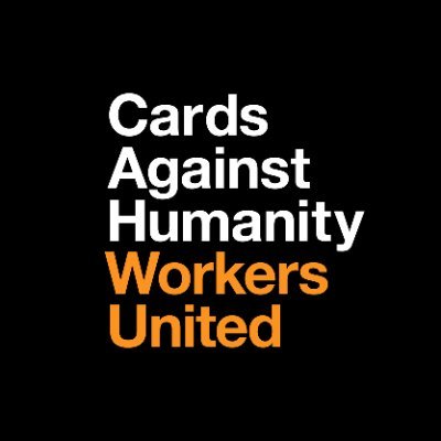 Cards Against Humanity Workers United/CMRJB Workers United (SEIU) Local #5. (@CAH) 🤝  A _____ union for _____ people.

💌: cahunion@gmail.com