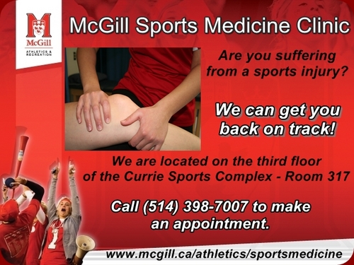 We offer McGill varsity athletes, students, faculty, and the Montreal community the highest level of sport medicine services of Canadian universities.