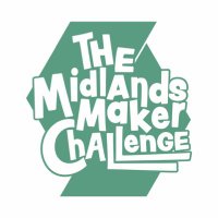 Midlands Maker Challenge (@makermidlands) 's Twitter Profile