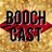 The Boochcast