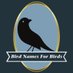 Bird Names For Birds (@BirdNames4Birds) Twitter profile photo