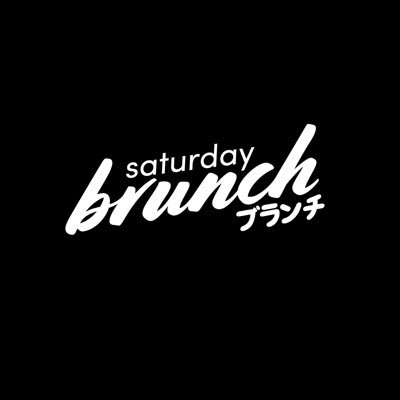 Saturday BRUNCH