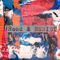 Read and RESIST!(@Read_and_Resist) 's Twitter Profile Photo