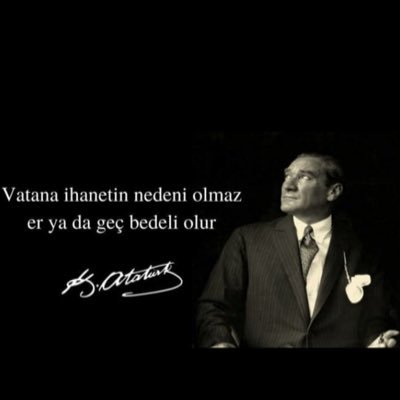 Atatürkçü Cumhuriyetçi Laik Kuvva-yi milliyeci #Atatürk’e hakaret edenler ülkeyi terk etsinler. 🇹🇷 TÜRKİYE CUMHURİYETİ İLELEBET PAYİDAR KALACAKTIR🇹🇷🇹🇷🇹🇷