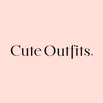 Your official cute outfits authority!