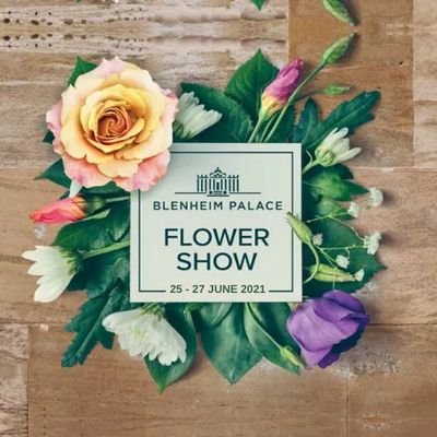Annual event at @BlenheimPalace. The Blenheim Palace Flower Show returns from 25th - 27th June 2021. Book Early Bird tickets online 🌻🌹 #BlenheimPalaceFS