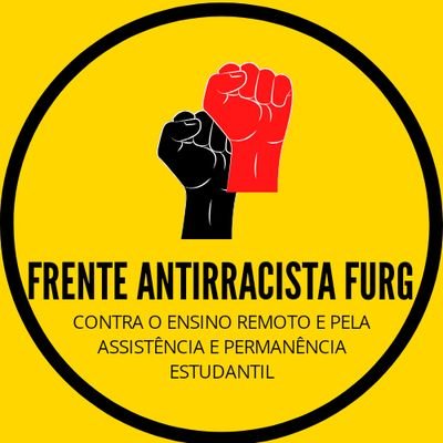 Somos a Frente Antirracista contra o ER. Composta por alunos(as) de diferentes cursos da FURG, busca barrar as propostas apresentadas como solução emergencial