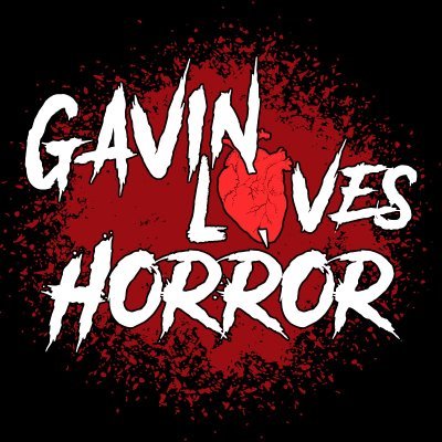 Gavin Loves Horror Profile