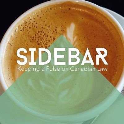 SidebarCanada's profile picture. Podcast for those who want to keep a pulse on #CanadianLaw & #LegalDevelopments. Not Legal Advice.