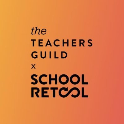 The Teachers Guild x School Retool