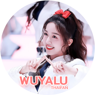 WuYalu's Thai Fan | Update all about #WuYalu #อู๋หย่าลู่ #伍雅露 from #Chaung2020 | Weibo : https://t.co/e5Zzpp0fOA | RED : https://t.co/CwTT5Bm41m | contact pls DM.