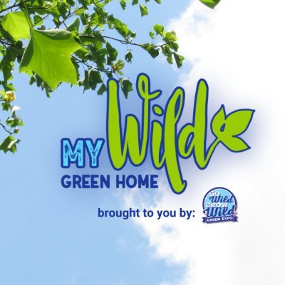 We'll be hosting My Wild Green Home 2020 virtually, we'll bring you the same great experience and content that we have built together over 5 years. Stay tuned