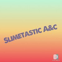 SlimetasticA_C (@slimetastica) 's Twitter Profile