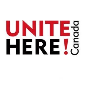 UNITE HERE! Canada Representing Hospitality, Foodservice, Airport & Remote Site Workers Coast to Coast in Canada. Affiliated to UNITE HERE!, CLC, CBTU