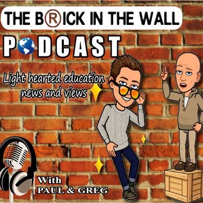 The Brick In The Wall podcast takes a lighthearted look at the latest educational news and views. Subscribe and listen on most major podcast hosts.