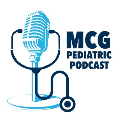 MCG Pediatric Podcast