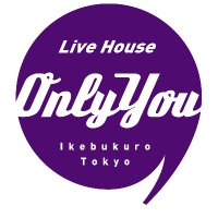 Live House Only You【公式】(@Onlyyouikb2020) 's Twitter Profile Photo