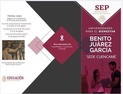 Promoción para inscripción Universidad del Bienestar Benito Juárez García Cuencameé Durango, 2020