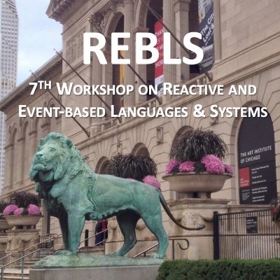 Workshop on Reactive and Event-based Languages & Systems
