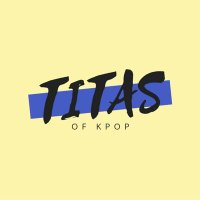 Titas of Kpop (@titasofkpop) 's Twitter Profile Photo Titas of Kpop (@titasofkpop) 's Twitter Profile Photo