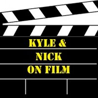 Kyle & Nick on Film(@KNonFilm) 's Twitter Profile Photo