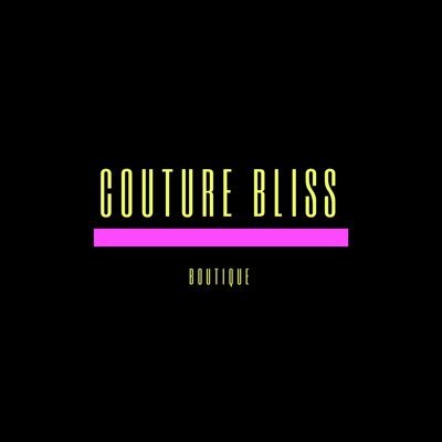 Welcome to Couture Bliss. Home of the hottest Fashion. #Tracesofcouture 💋CB.  IG: Couture Bliss.     FB: Coutureblissboutique
