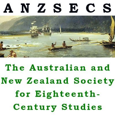 Australian and New Zealand Society for Eighteenth-Century Studies. Promoting study of the culture & history of the long 18th Century.