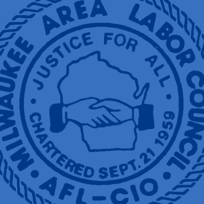 Milwaukee Area Labor Council AFL-CIO | Organizing for economic and social justice in the workplace and community | https://t.co/XDC3Dpu2xI