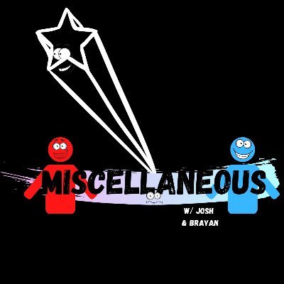 The Miscellaneous Podcast W J B Miscellaneous W Twitter
