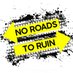 No Roads to Ruin Coalition (@noroadstoruin) Twitter profile photo No Roads to Ruin Coalition (@noroadstoruin) Twitter profile photo