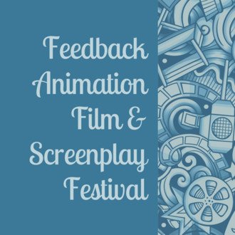 Submit your Animation Short Film & get it showcased at the FEEDBACK Film Festival.  5 film festival dates a year in Los Angeles and Toronto. Screenplay Readings