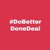 DoBetterDoneDeal (@DoBetterDD) Twitter profile photo