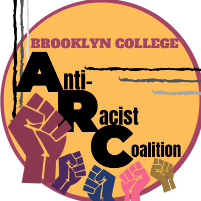 We are an anti-racist coalition of students, staff, and faculty at Brooklyn College mobilizing for systemic change.