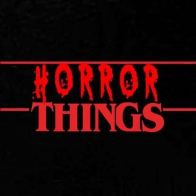 Welcome to Horror Things where you can enjoy everything to do with Horror. Follow on Facebook and Subscribe to the Channel. Stay scary and don't be Afraid!